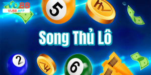 Song Thủ Lô – Chiến Thuật Bắt Lô Hiệu Quả Cho Người Chơi