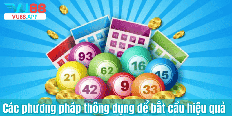 Các phương pháp thông dụng để bắt cầu hiệu quả