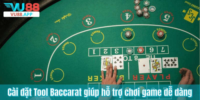 Cài đặt Tool Baccarat giúp hỗ trợ chơi game dễ dàng
